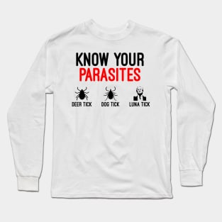 Know Your Parasites Long Sleeve T-Shirt